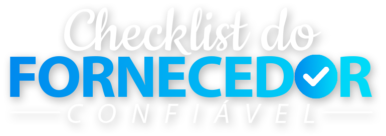 Checklist do fornecedor confiável