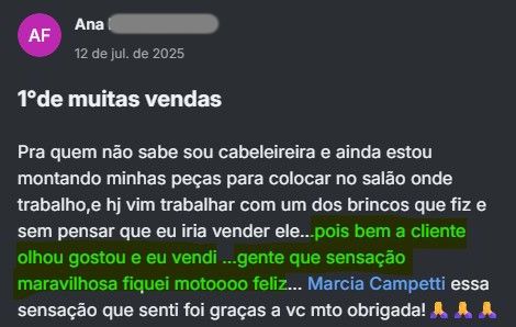 Print de depoimento real da Ana relatando as primeiras vendas das suas peças